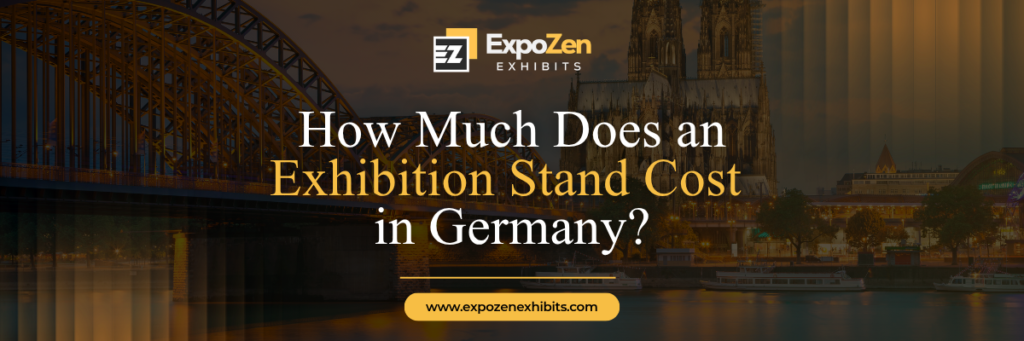 Exhibition Stand Cost in Germany